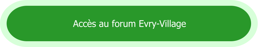 Accès au forum Evry-Village