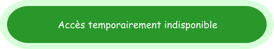 Accès temporairement indisponible